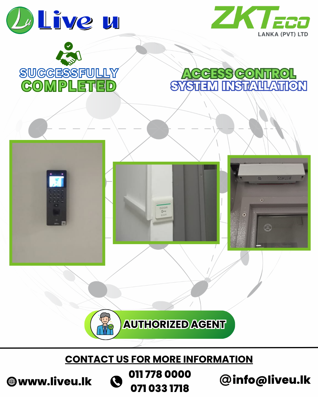 ZKTeco Access Control System Installation Successfully Completed – Live U Authorized Agent