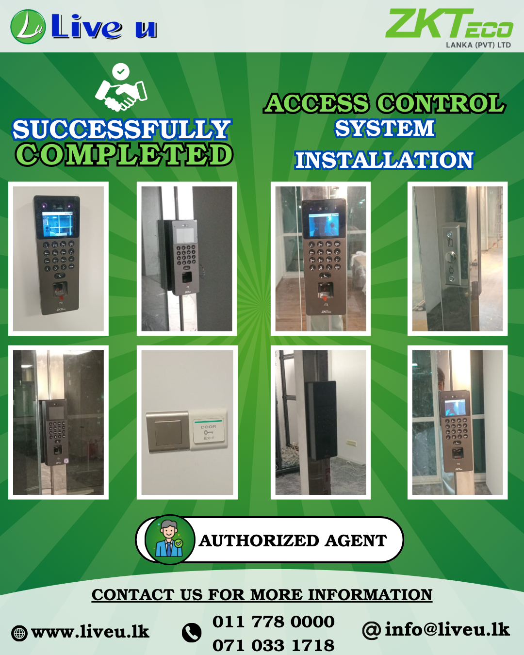 Successful Installation of 11 ZKTeco SenseFace 2A Devices with 08 Exit Switches & 07 Power Boxes – Live U (PVT) Ltd, Solo Agent in Sri Lanka
